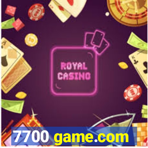 7700 game.com